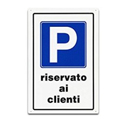 CARTELLO PLAST. MM.300X200 P RISERVATO AI CLIENTI