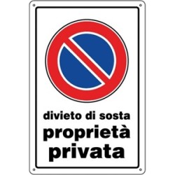 CARTELLO PLAST. MM.300X200 DIVIETO DI SOSTA PROPRIETA' PRIVATA